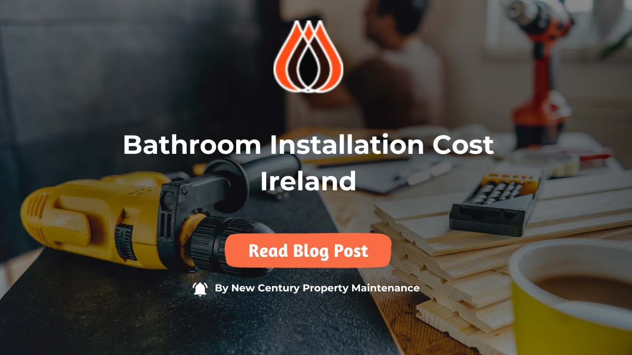 Bathroom Installation Cost Ireland