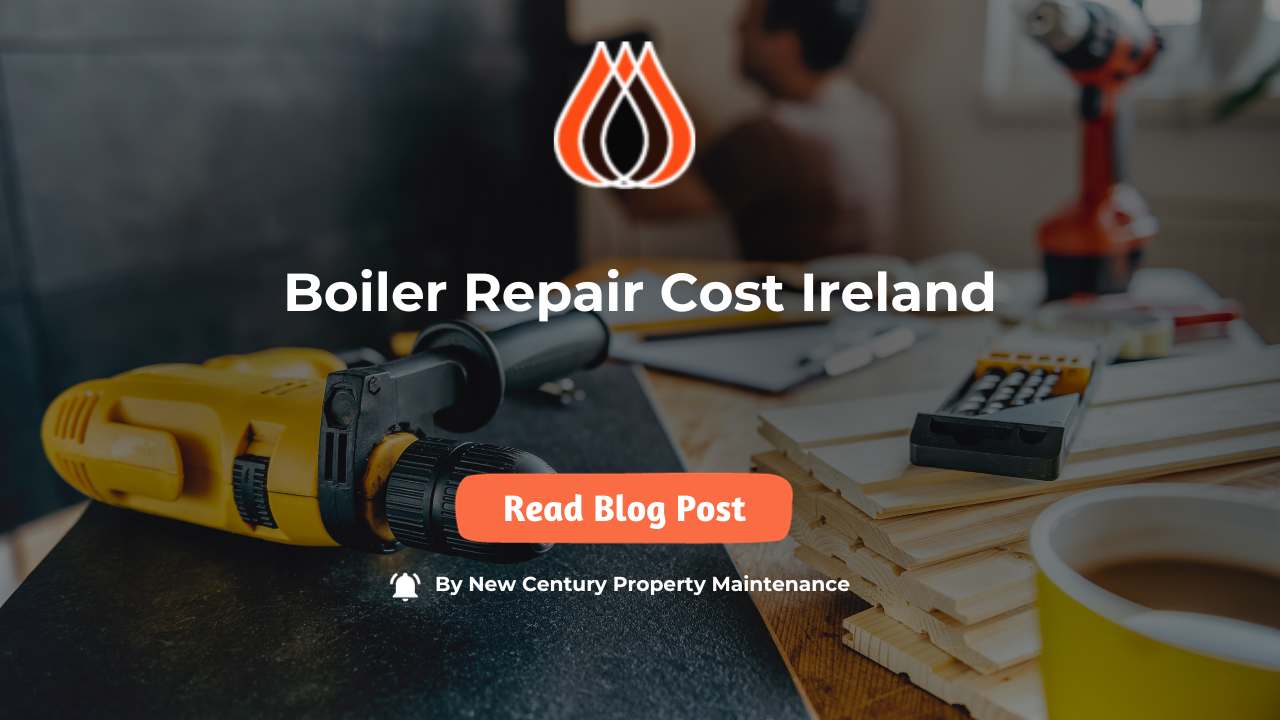 Boiler Repair Cost Ireland