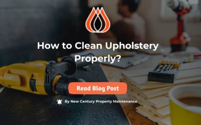 How to Clean Upholstery Properly?