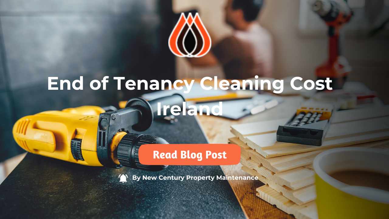 end-of-tenancy-cleaning-cost-ireland